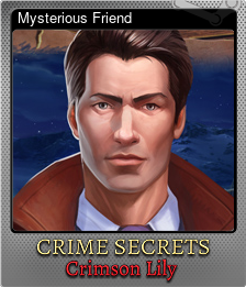 Series 1 - Card 2 of 5 - Mysterious Friend