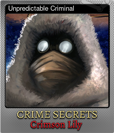 Series 1 - Card 3 of 5 - Unpredictable Criminal