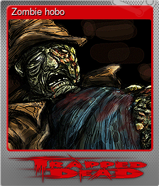 Series 1 - Card 1 of 6 - Zombie hobo