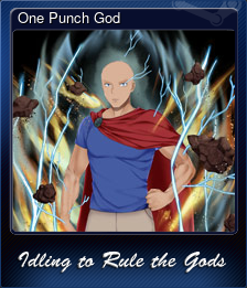 Series 1 - Card 7 of 8 - One Punch God