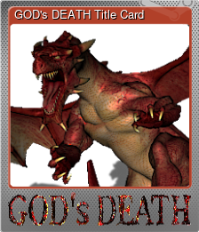 Series 1 - Card 1 of 5 - GOD's DEATH Title Card