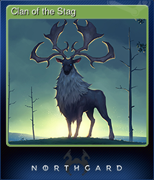 Series 1 - Card 4 of 6 - Clan of the Stag