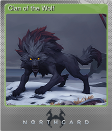 Series 1 - Card 3 of 6 - Clan of the Wolf
