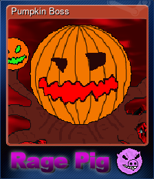 Series 1 - Card 3 of 5 - Pumpkin Boss