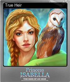 Series 1 - Card 1 of 5 - True Heir