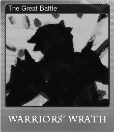 Series 1 - Card 8 of 8 - The Great Battle