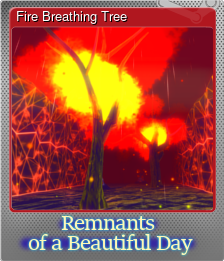 Series 1 - Card 4 of 6 - Fire Breathing Tree