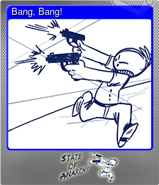 Series 1 - Card 4 of 6 - Bang, Bang!