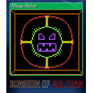 Mega Roller