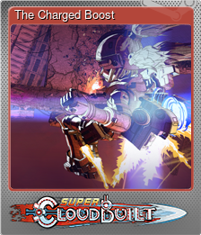 Series 1 - Card 2 of 8 - The Charged Boost