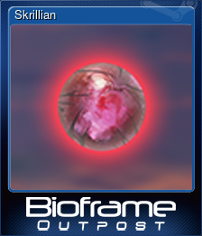 Series 1 - Card 8 of 8 - Skrillian