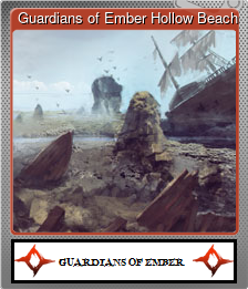 Series 1 - Card 6 of 10 - Guardians of Ember Hollow Beach