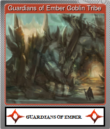 Series 1 - Card 4 of 10 - Guardians of Ember Goblin Tribe