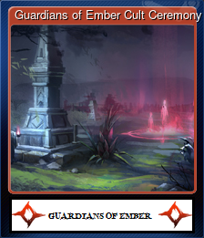 Series 1 - Card 8 of 10 - Guardians of Ember Cult Ceremony