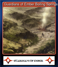 Series 1 - Card 9 of 10 - Guardians of Ember Boiling Springs
