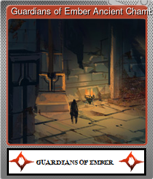 Series 1 - Card 7 of 10 - Guardians of Ember Ancient Chamber