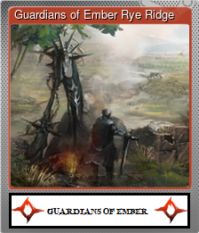 Series 1 - Card 1 of 10 - Guardians of Ember Rye Ridge