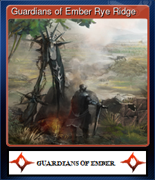 Series 1 - Card 1 of 10 - Guardians of Ember Rye Ridge