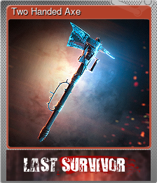 Series 1 - Card 7 of 7 - Two Handed Axe