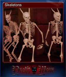 Series 1 - Card 5 of 5 - Skeletons