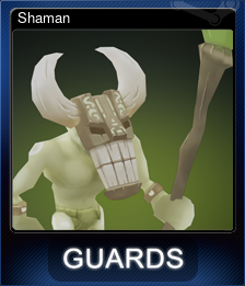 Series 1 - Card 2 of 6 - Shaman