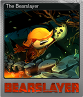 The Bearslayer