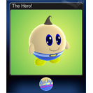 The Hero!
