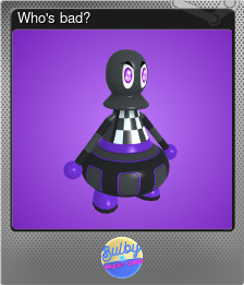 Series 1 - Card 3 of 5 - Who's bad?