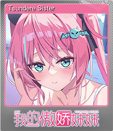 Series 1 - Card 9 of 9 - Tsundere Sister