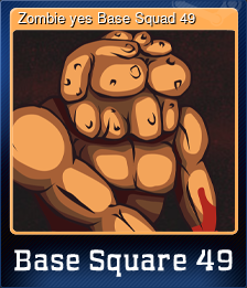 Series 1 - Card 6 of 6 - Zombie yes Base Squad 49