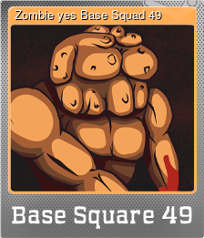 Series 1 - Card 6 of 6 - Zombie yes Base Squad 49