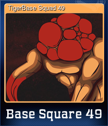 Series 1 - Card 2 of 6 - TigerBase Squad 49