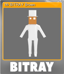 Series 1 - Card 4 of 5 - Mr.BITRAY Brown