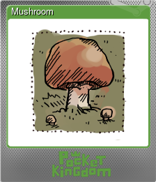Series 1 - Card 1 of 5 - Mushroom