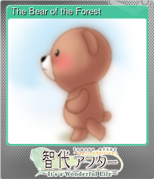Series 1 - Card 7 of 7 - The Bear of the Forest