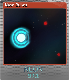 Series 1 - Card 6 of 6 - Neon Bullets