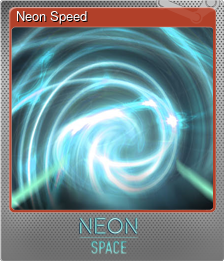 Series 1 - Card 2 of 6 - Neon Speed