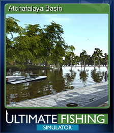 Series 1 - Card 7 of 10 - Atchafalaya Basin