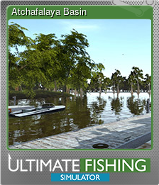 Series 1 - Card 7 of 10 - Atchafalaya Basin