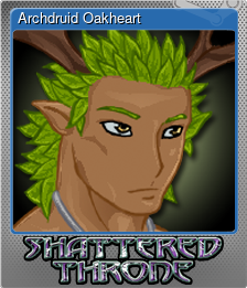 Series 1 - Card 1 of 9 - Archdruid Oakheart