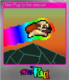 Series 1 - Card 5 of 5 - Neo Pug to the rescue!