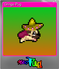 Series 1 - Card 1 of 5 - Gringo Pug