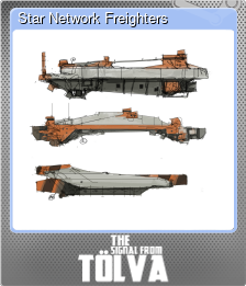 Series 1 - Card 6 of 6 - Star Network Freighters