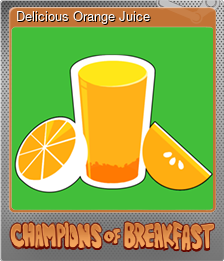 Series 1 - Card 5 of 5 - Delicious Orange Juice
