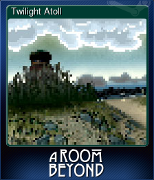 Series 1 - Card 5 of 7 - Twilight Atoll