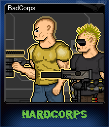 Series 1 - Card 2 of 5 - BadCorps