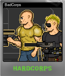 Series 1 - Card 2 of 5 - BadCorps