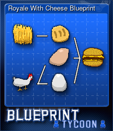 Series 1 - Card 13 of 15 - Royale With Cheese Blueprint