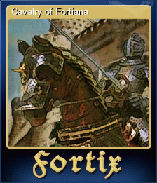 Series 1 - Card 2 of 5 - Cavalry of Fortiana