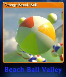 Series 1 - Card 2 of 5 - Orange Beach Ball